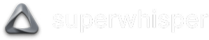 Superwhisper